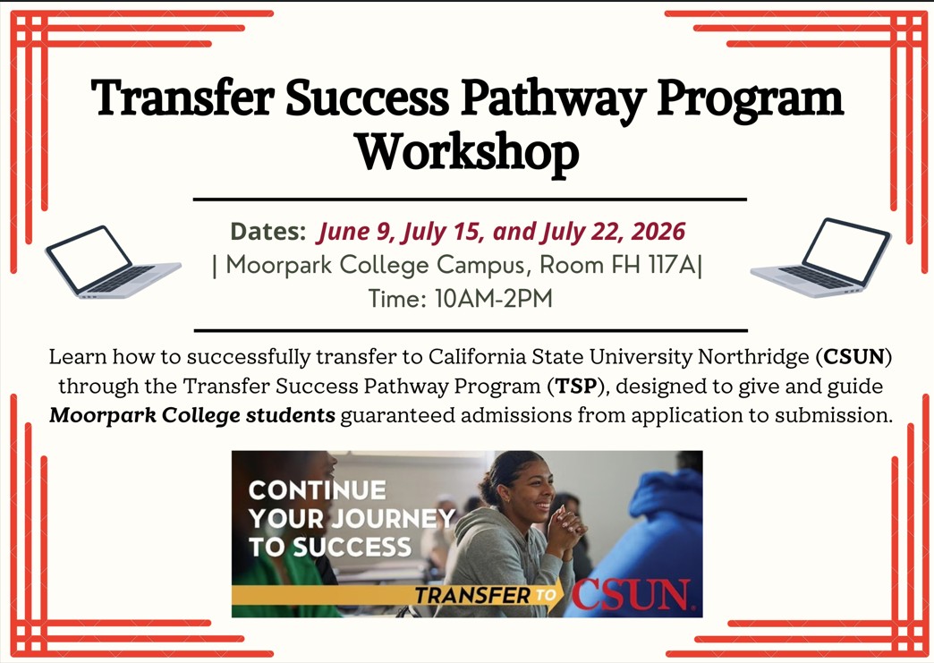 Transfer Success Pathways Program Workshops at Moorpark College